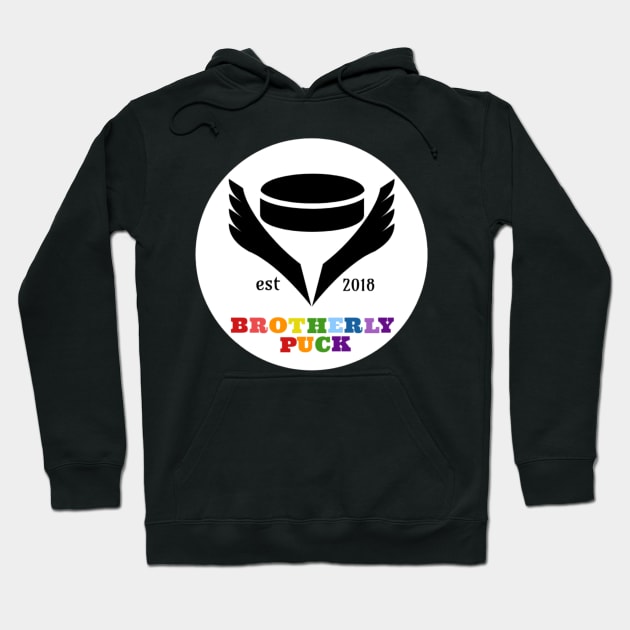 Brotherly Puck is for everyone Hoodie by BrotherlyPuck1